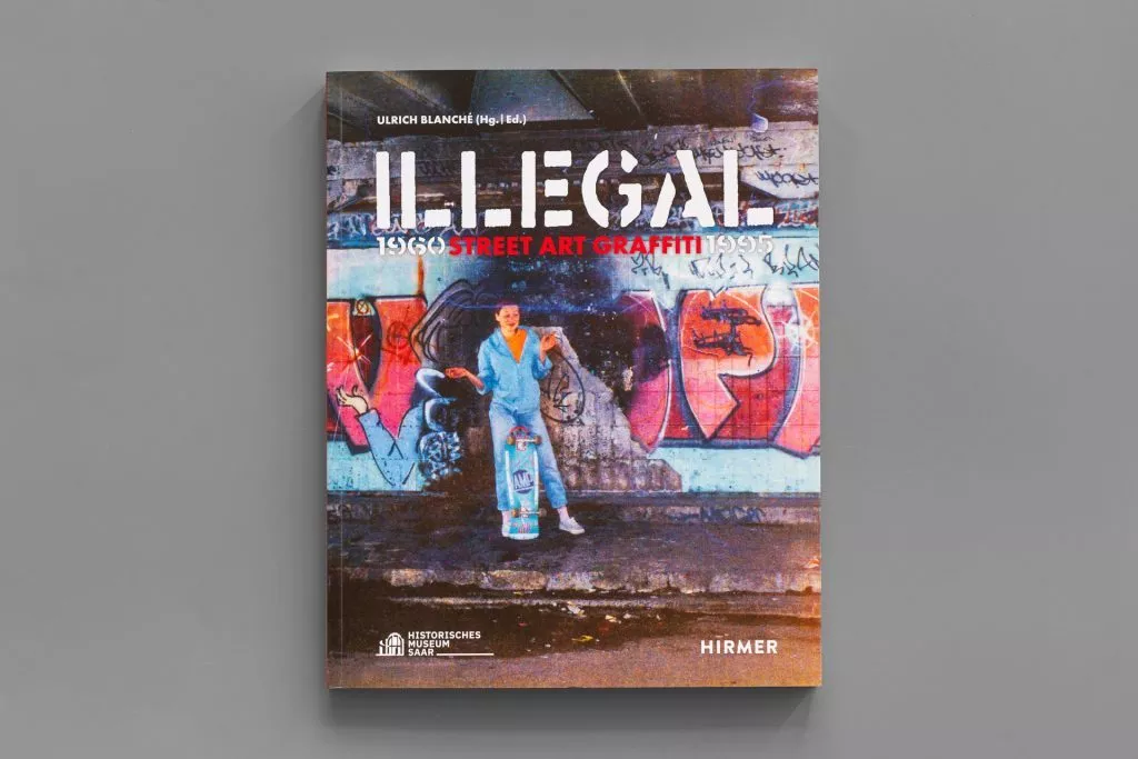 ILLEGAL. Street Art Graffiti 1960–1995, Hitzerot, 2024